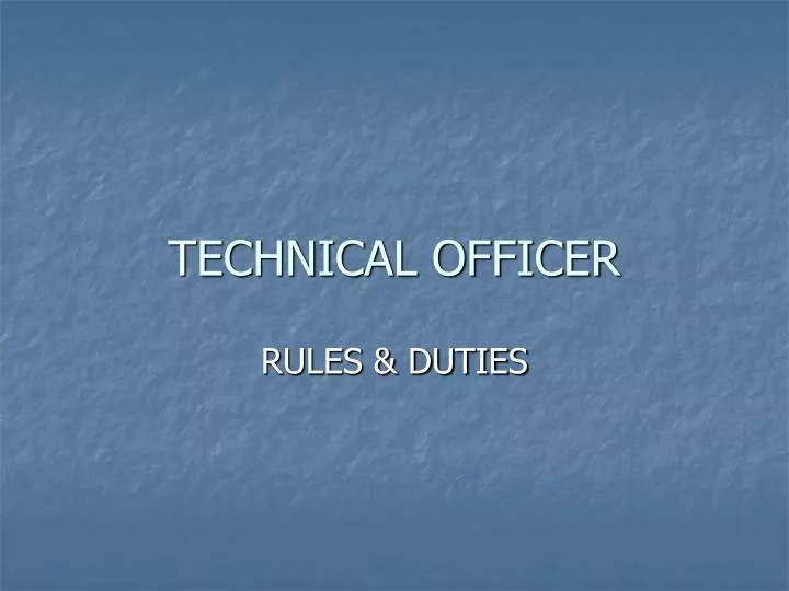 technical officer