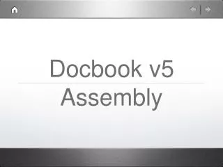 Docbook v5 Assembly