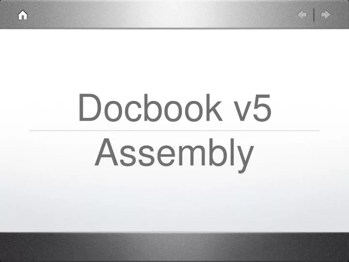 docbook v5 assembly