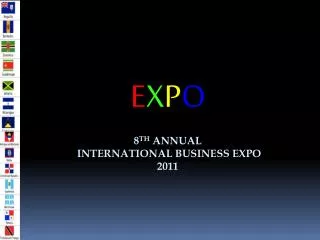 8 TH ANNUAL International BUSINESS EXPO 2011