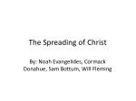 The Spreading of Christ
