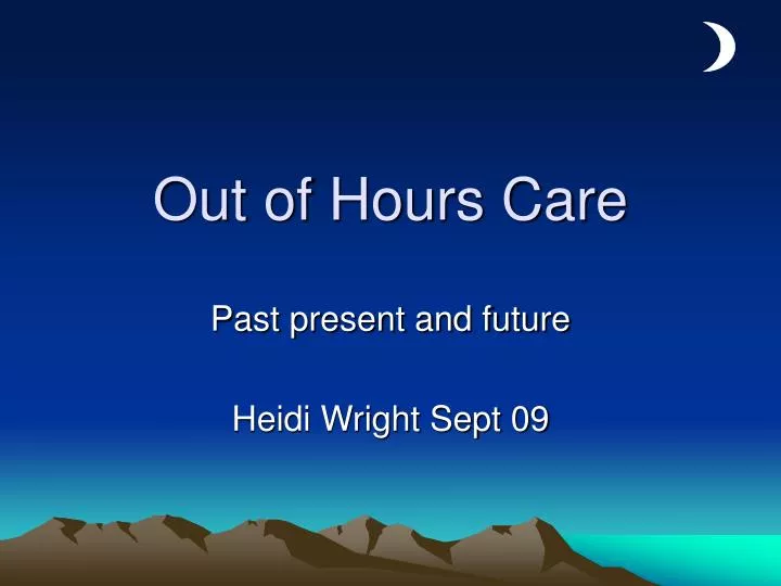 out of hours care