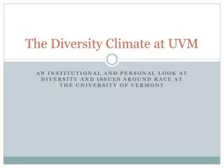 The Diversity Climate at UVM