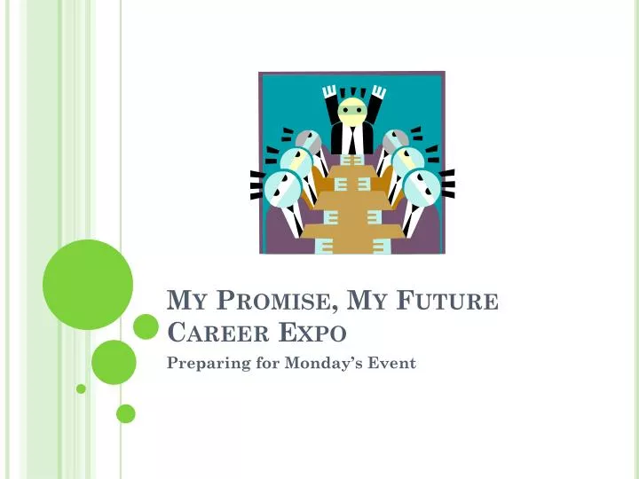 my promise my future career expo