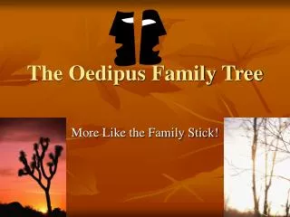The Oedipus Family Tree