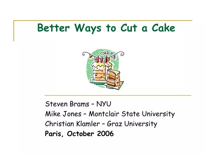 better ways to cut a cake