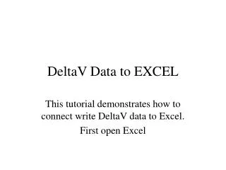 DeltaV Data to EXCEL