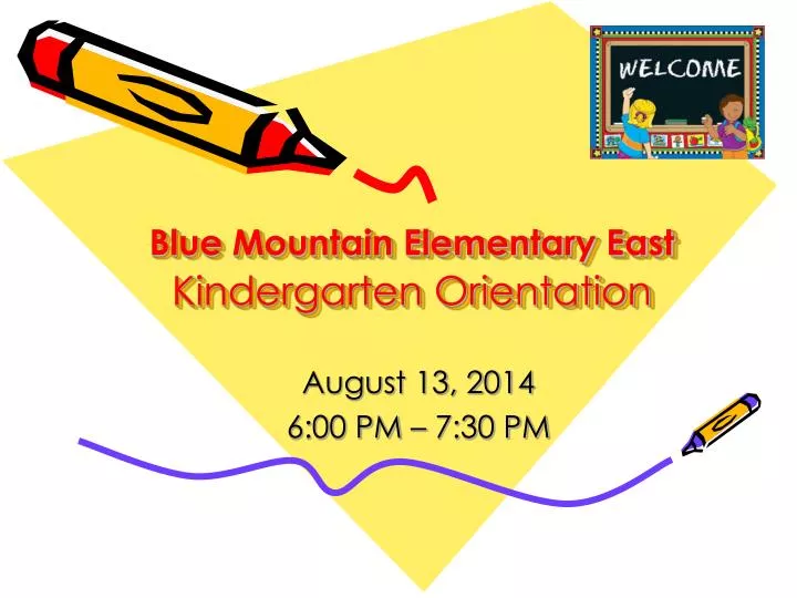 blue mountain elementary east kindergarten orientation