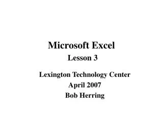 Microsoft Excel Lesson 3