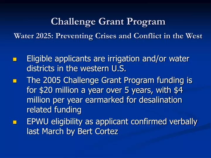 challenge grant program water 2025 preventing crises and conflict in the west