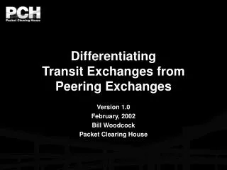 Differentiating Transit Exchanges from Peering Exchanges