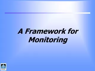 A Framework for Monitoring