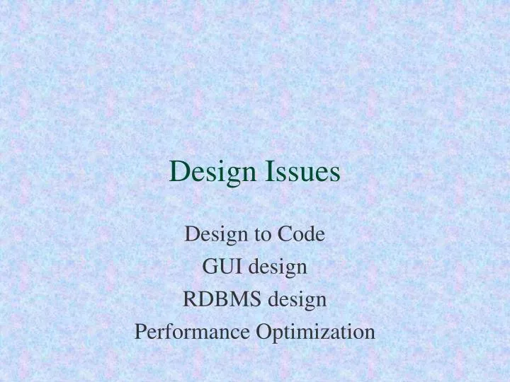 design issues