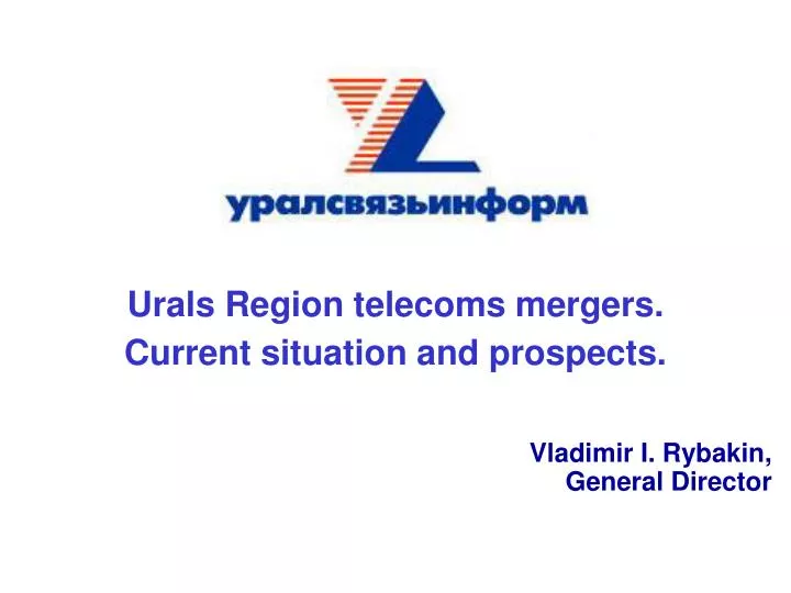 urals region telecoms mergers current situation and prospects