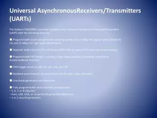 Universal AsynchronousReceivers/Transmitters (UARTs)
