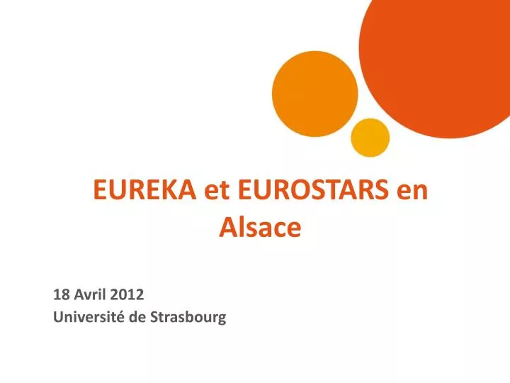 eureka et eurostars en alsace