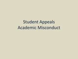 Student Appeals Academic Misconduct