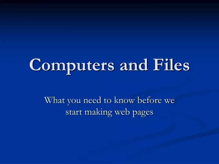 computers and files