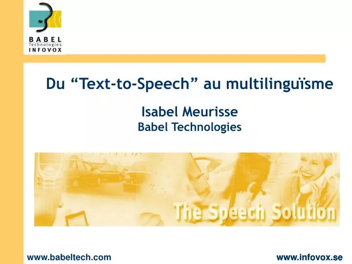 du text to speech au multilingu sme isabel meurisse babel technologies