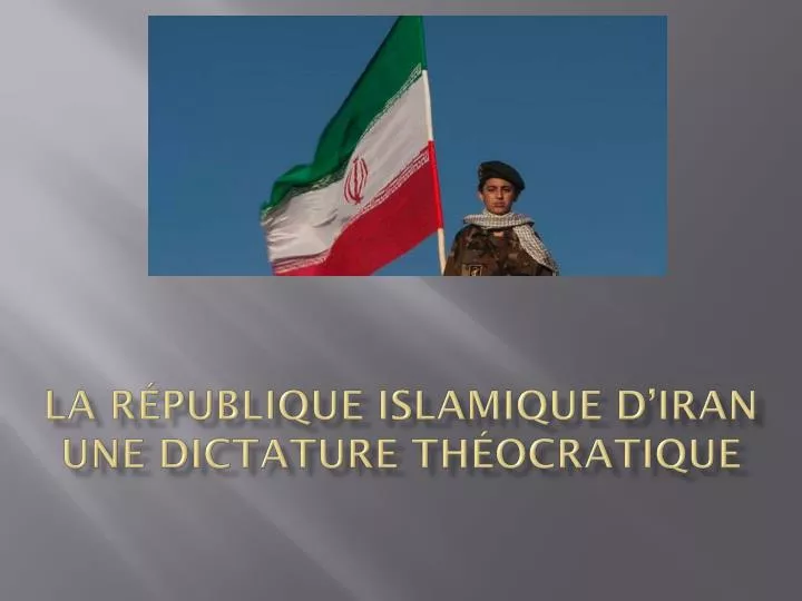 la r publique islamique d iran une dictature th ocratique