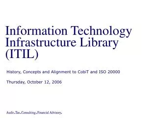 Information Technology Infrastructure Library (ITIL)