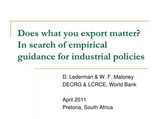 Does what you export matter? In search of empirical guidance for industrial policies