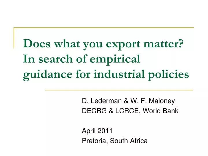 does what you export matter in search of empirical guidance for industrial policies