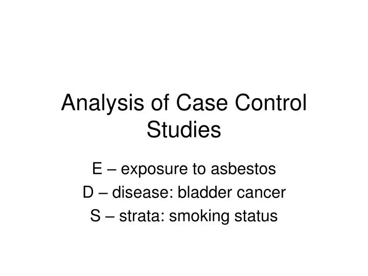 analysis of case control studies