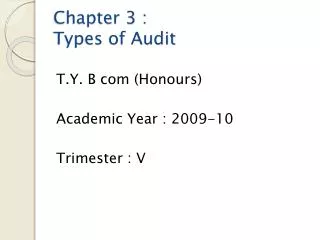 Chapter 3 : Types of Audit