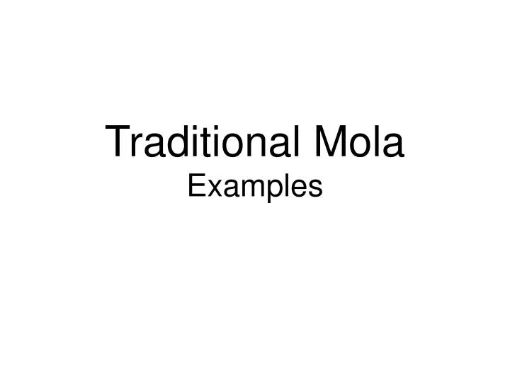traditional mola examples