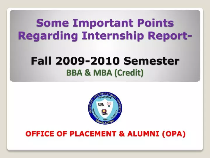some important points regarding internship report fall 2009 2010 semester bba mba credit