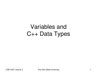 Variables and C++ Data Types