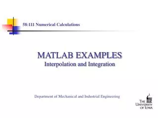 MATLAB EXAMPLES Interpolation and Integration