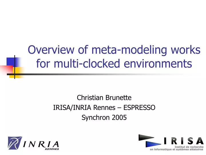 overview of meta modeling works for multi clocked environments