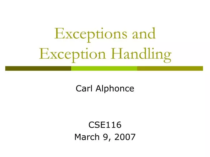 exceptions and exception handling