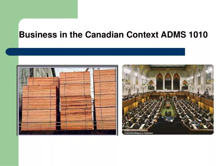business in the canadian context adms 1010