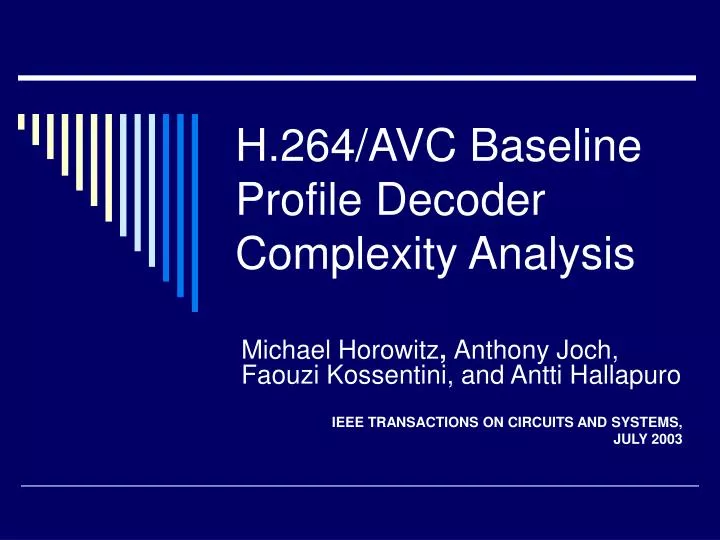 h 264 avc baseline profile decoder complexity analysis