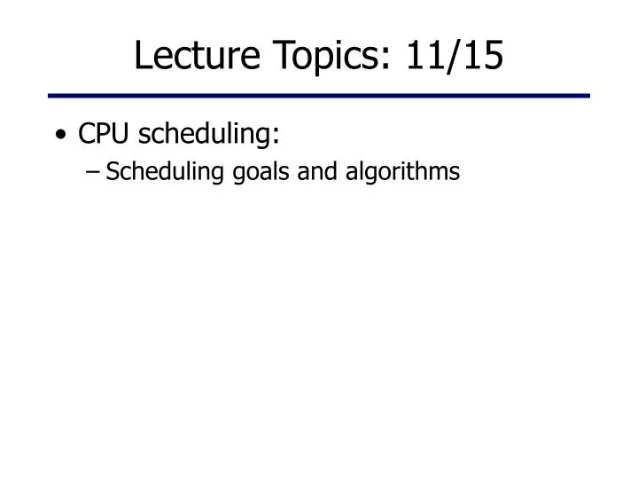 lecture topics 11 15