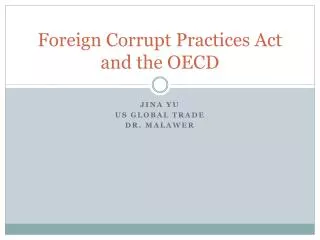 Foreign Corrupt Practices Act and the OECD