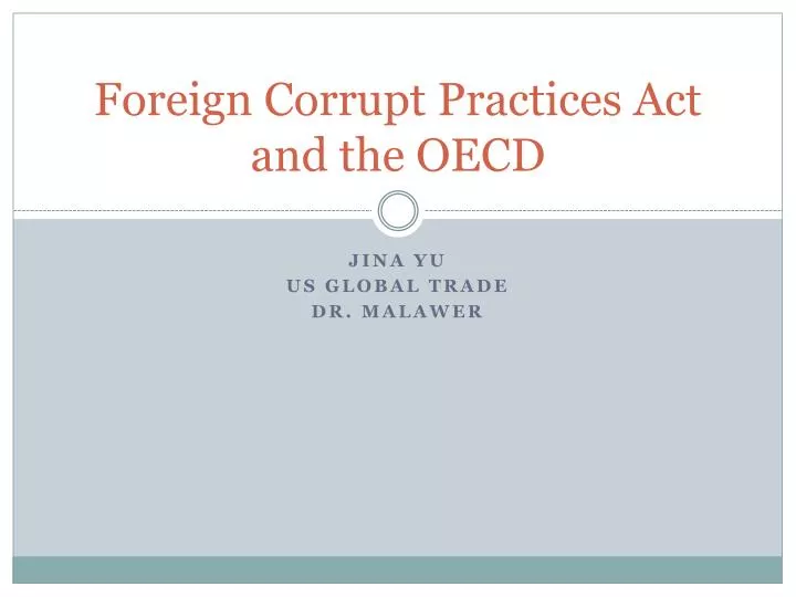 foreign corrupt practices act and the oecd