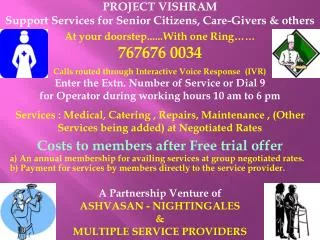PROJECT VISHRAM Support Services for Senior Citizens, Care-Givers &amp; others