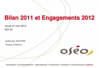 bilan 2011 et engagements 2012