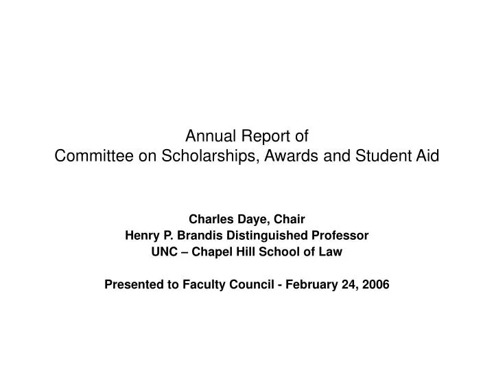 annual report of committee on scholarships awards and student aid