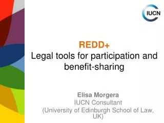REDD+ Legal tools for participation and benefit-sharing