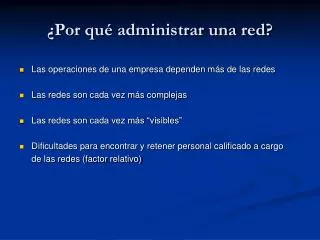 por qu administrar una red