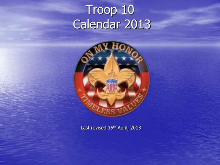 troop 10 calendar 2013
