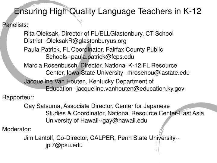 ensuring high quality language teachers in k 12