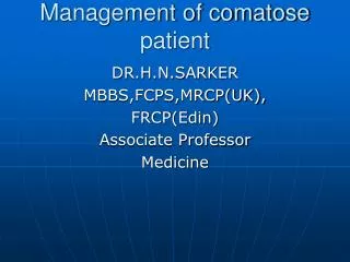 Management of comatose patient