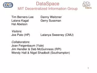 DataSpace MIT Decentralized Information Group