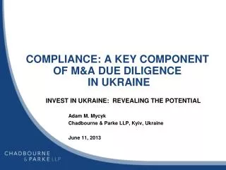COMPLIANCE: A KEY COMPONENT OF M&amp;A DUE DILIGENCE IN UKRAINE